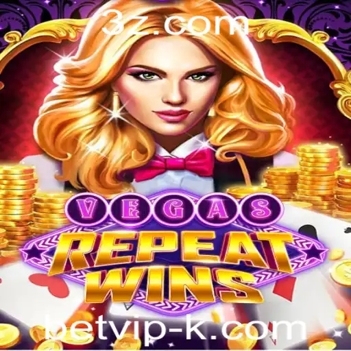 VegasRepeatWins: Como Jogar e Regra do Popular Jogo BetVIP