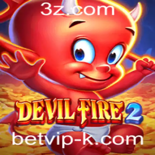 DevilFire2: A Novidade No Mundo dos Jogos e Sua Experiência Exclusiva Com BetVIP